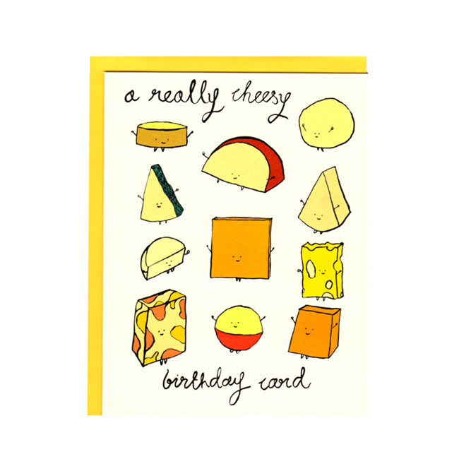 A Really Cheesy Birthday Card