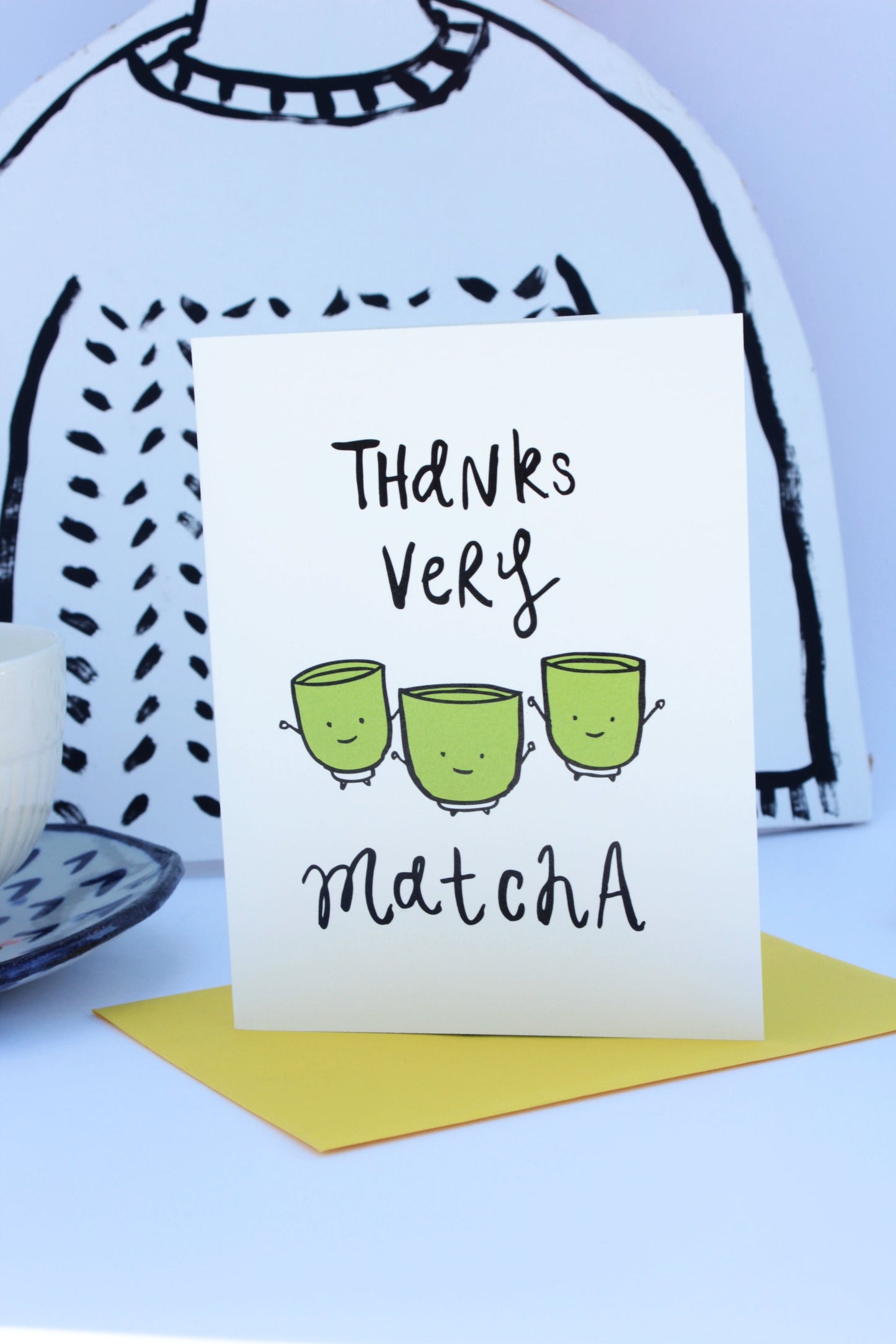 Thanks very Matcha Greeting Card