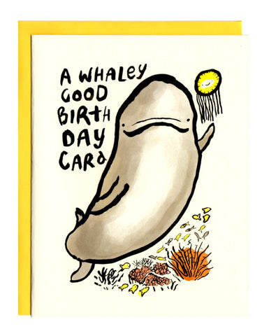 A Whaley Good Birthday Card