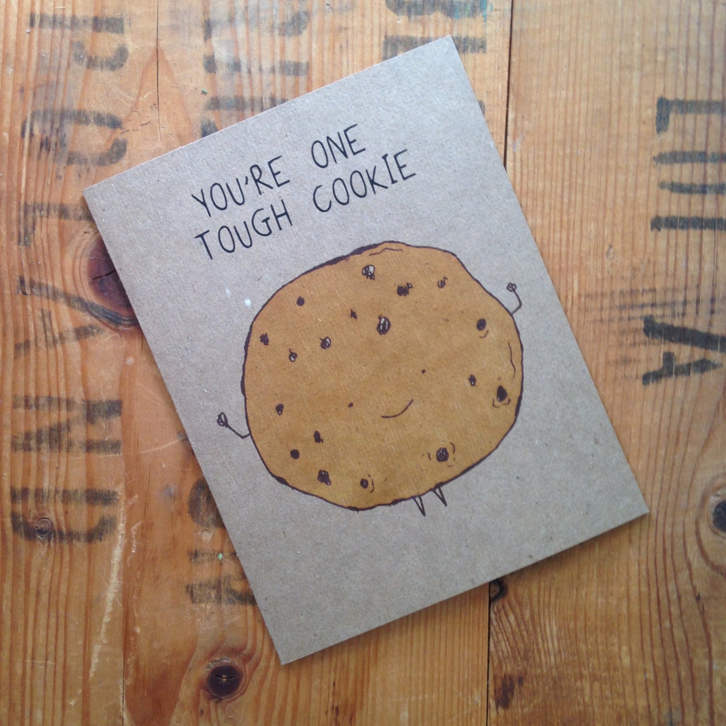 Tough Cookie Motivational Greeting Card