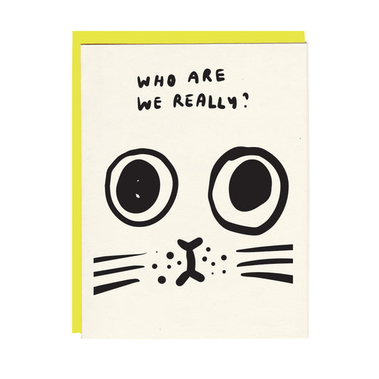 Who are we really