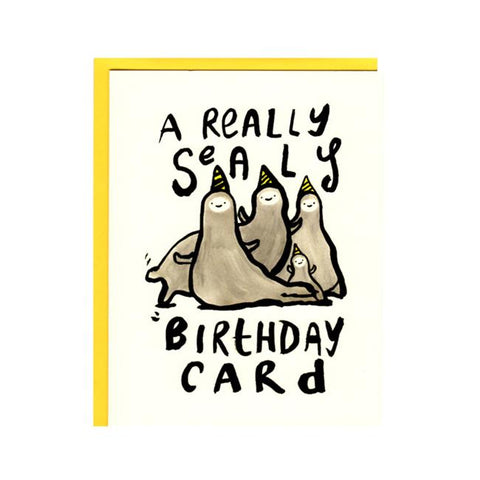 A Really Sealy Birthday Card