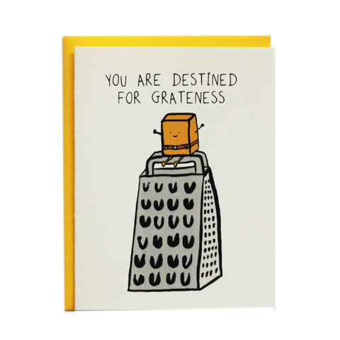 Destined for Grateness greeting card