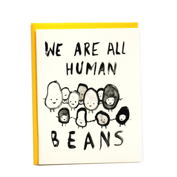 We are all Human Beans Greeting Card