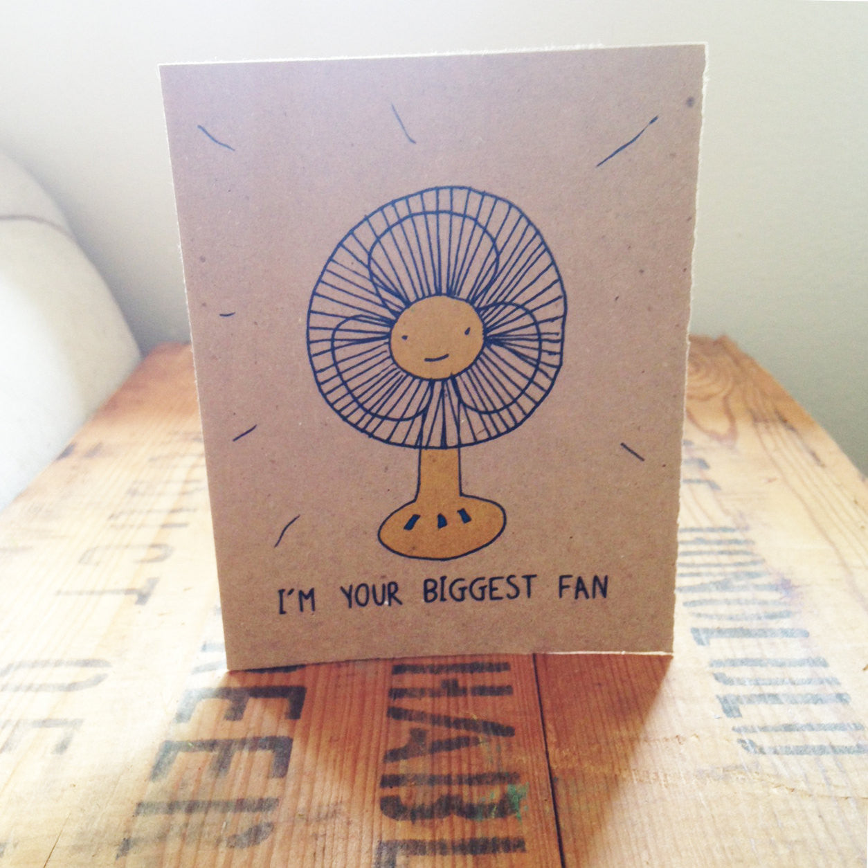 I'm your Biggest Fan Humorous Greeting Card