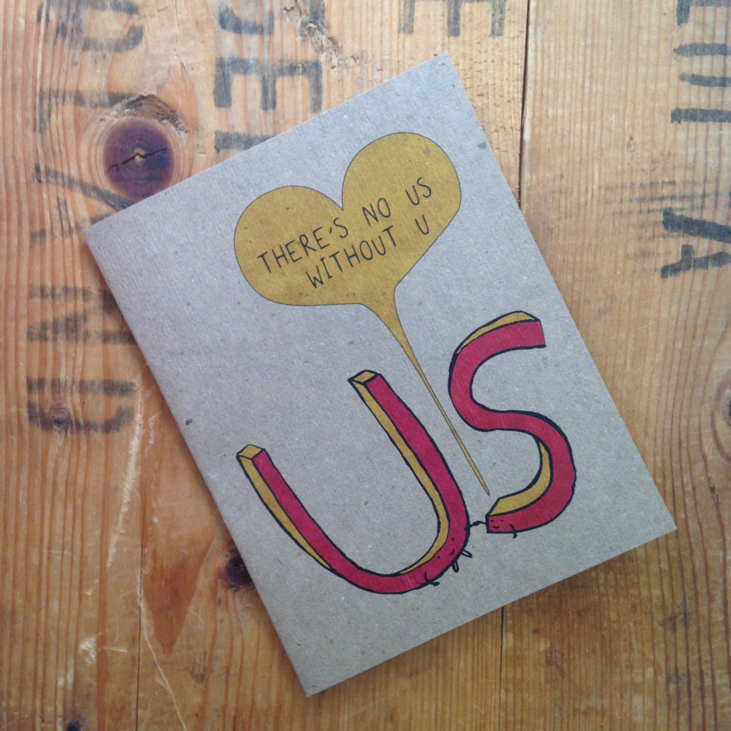 Romantic Cute "There's no US without U" love card