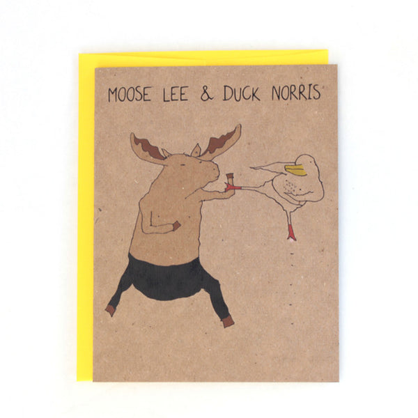 Moose Lee and Duck Norris Greeting Card