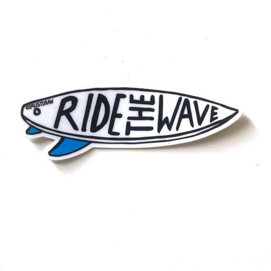 Ride the Wave Sticker