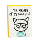 Thinking of Yeoowww Cat Greeting Card